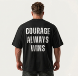 Courage Always Wins | Men's Oversized T-Shirt