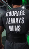 Courage Always Wins