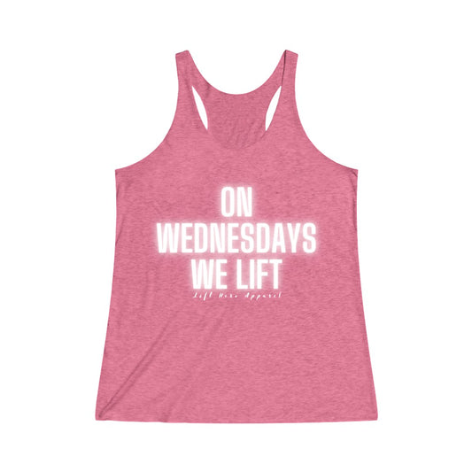 On Wednesdays, We Lift