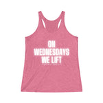 On Wednesdays, We Lift